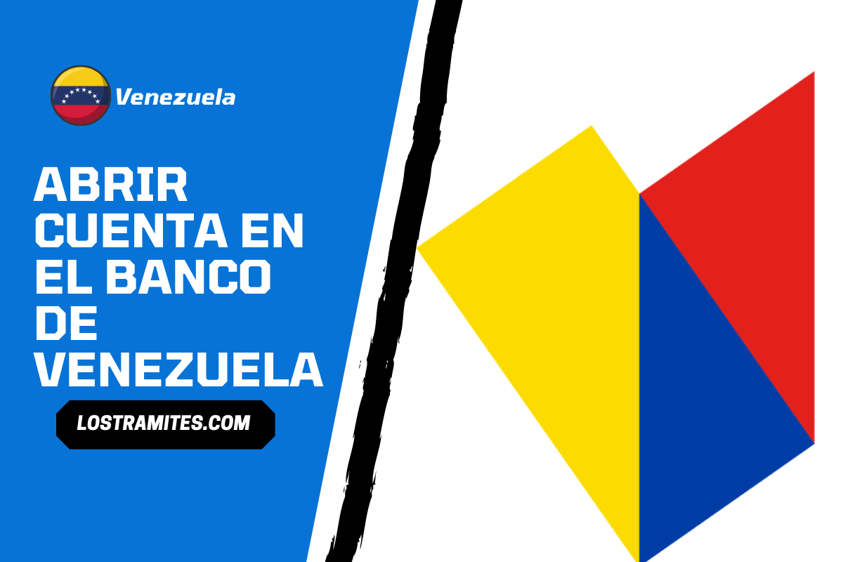 Abrir una cuenta en el banco de Venezuela